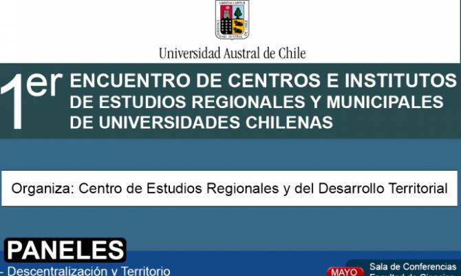 Realizarán 1° Encuentro de Centros e Institutos de Estudios Regionales y Municipales de Universidades Chilenas
